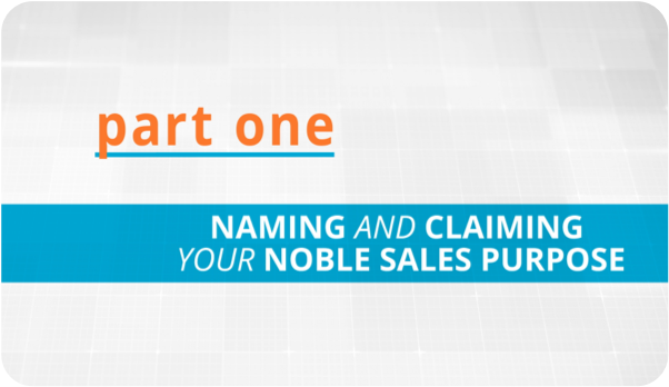 Selling with Noble Purpose Videobook